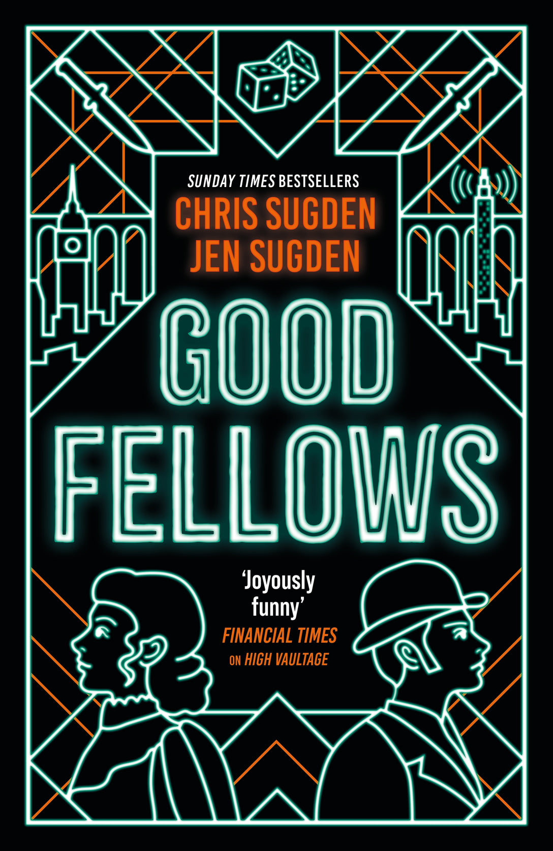 Good Fellows by Chris Sugden, Jen Sugden
