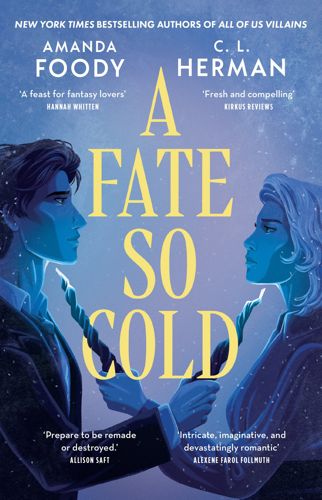 A Fate So Cold by Amanda Foody, C. L. Herman