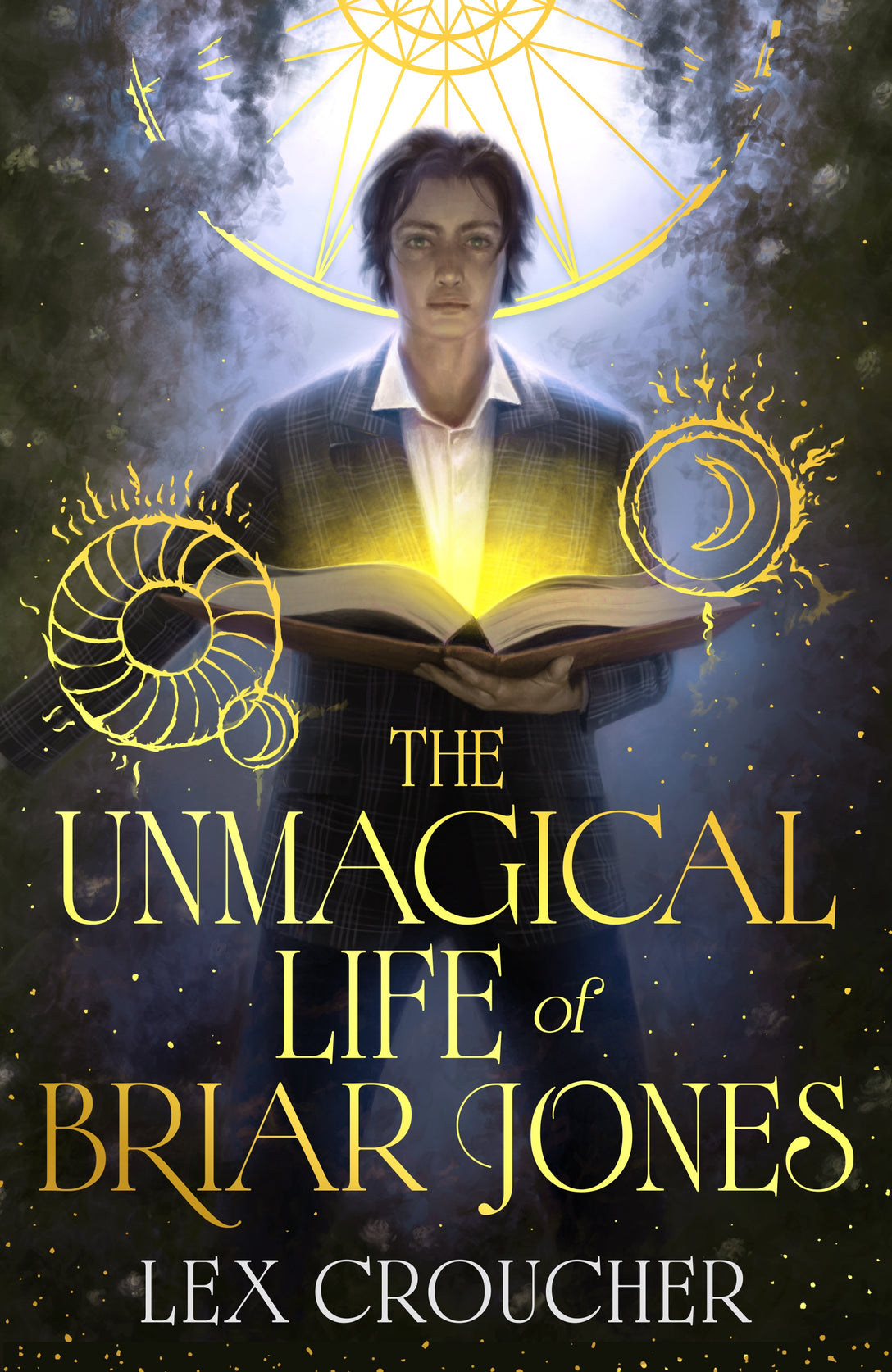The Unmagical Life of Briar Jones by Lex Croucher