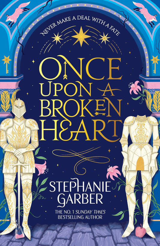 Once Upon a Broken Heart by Stephanie Garber