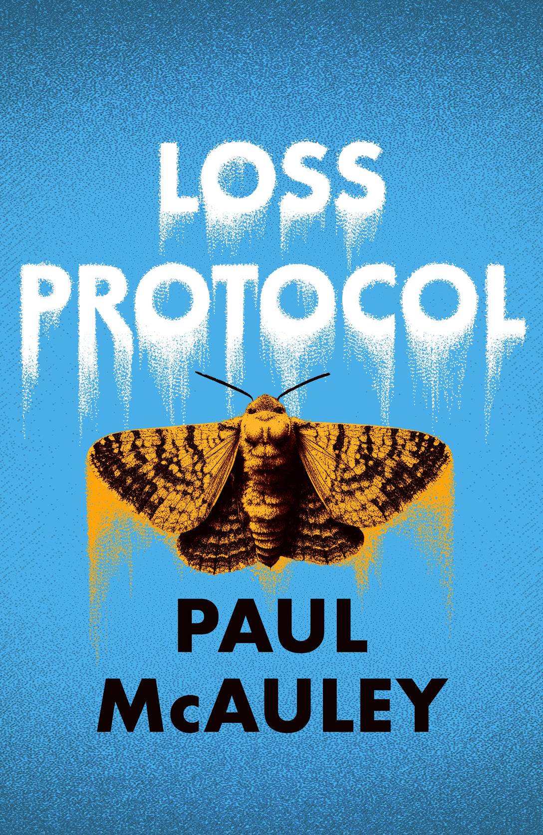 Loss Protocol by Paul McAuley
