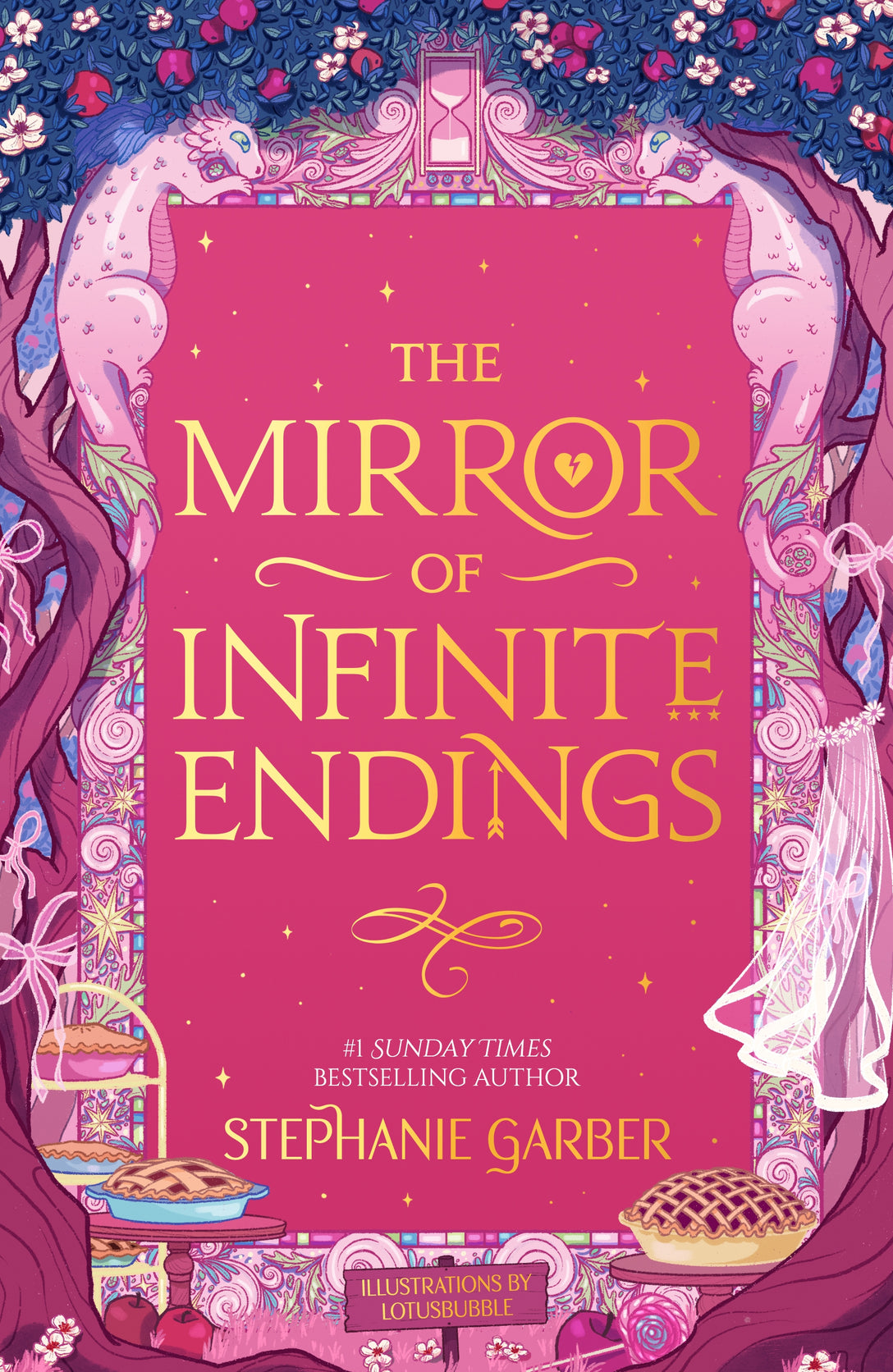The Mirror of Infinite Endings by Stephanie Garber