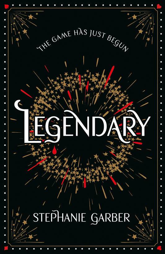 Legendary by Stephanie Garber