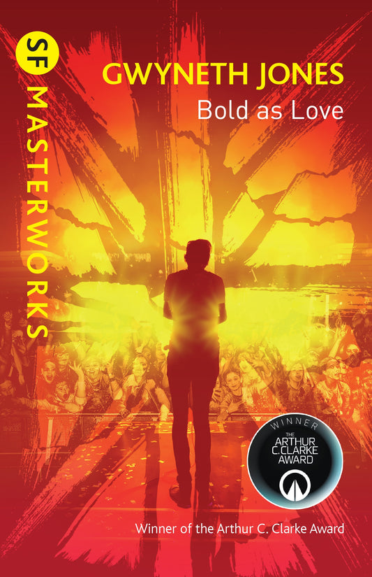 Bold As Love by Gwyneth Jones