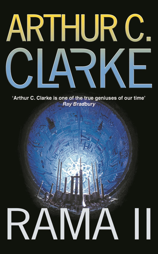 Rama II by Arthur C. Clarke, Gentry Lee
