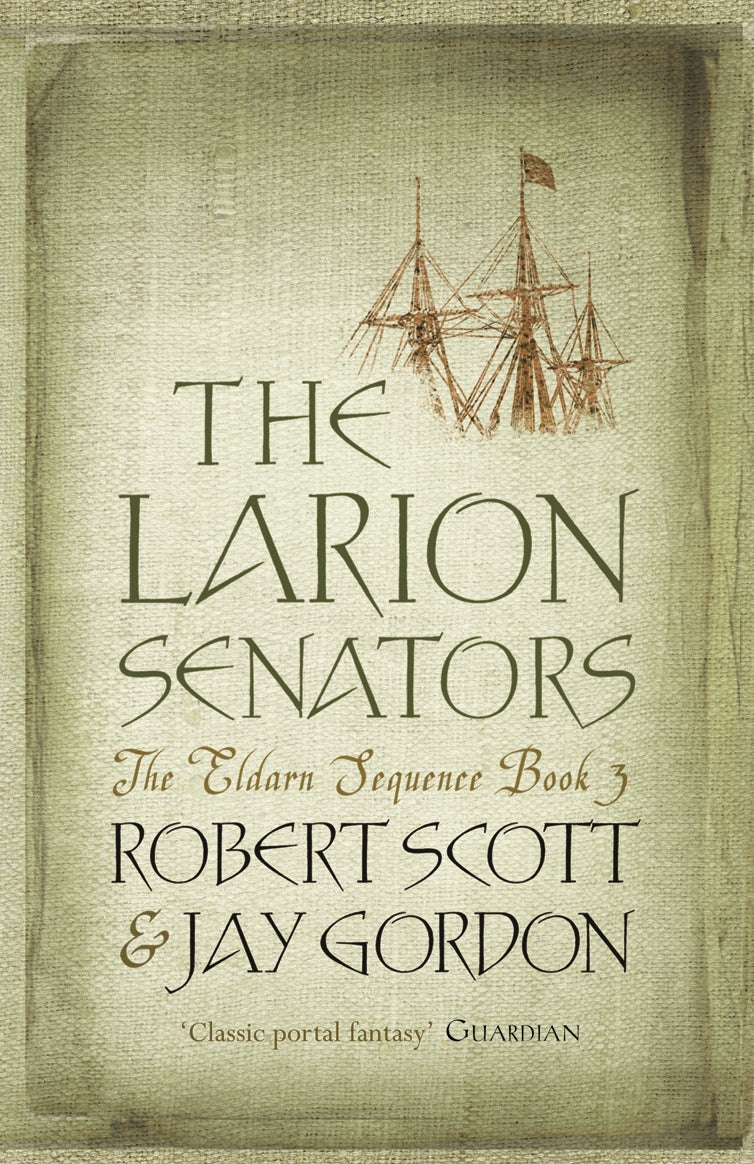 The Larion Senators by Rob Scott, Jay Gordon