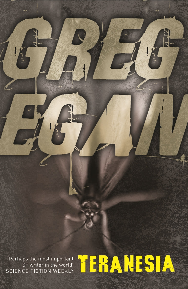 Teranesia by Greg Egan