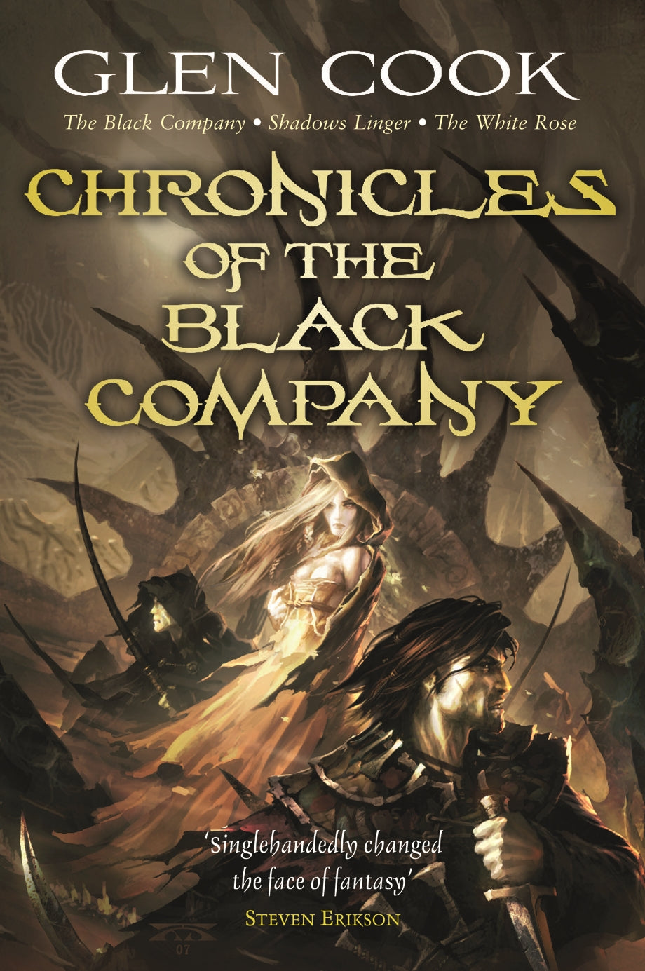 Chronicles of the Black Company by Glen Cook