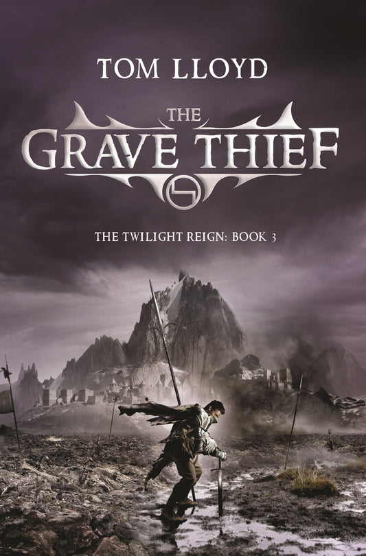 The Grave Thief by Tom Lloyd