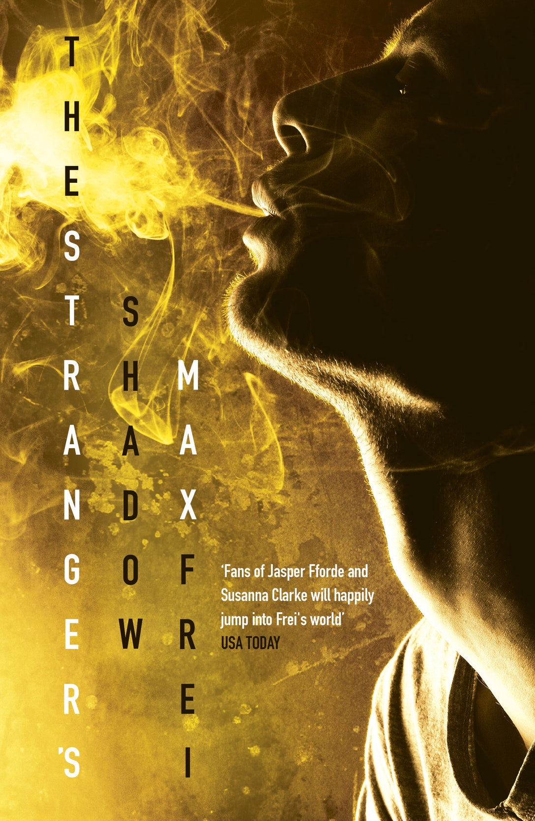 The Stranger's Shadow by Max Frei