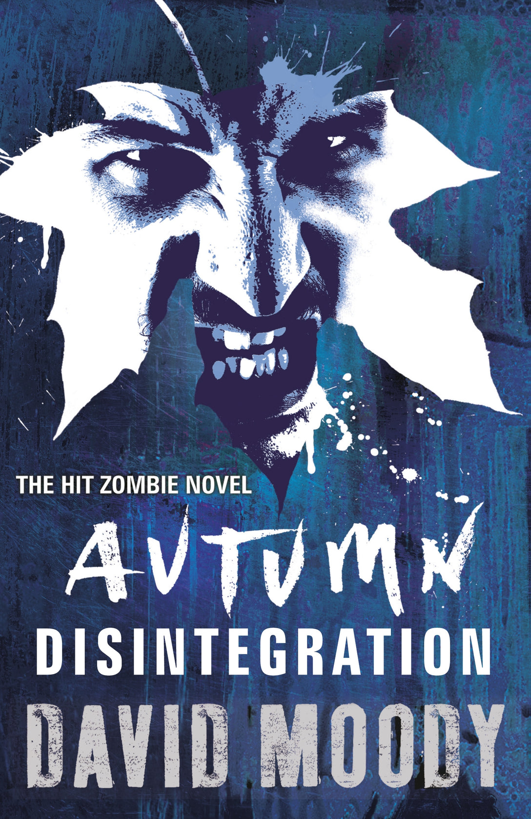 Autumn: Disintegration by David Moody
