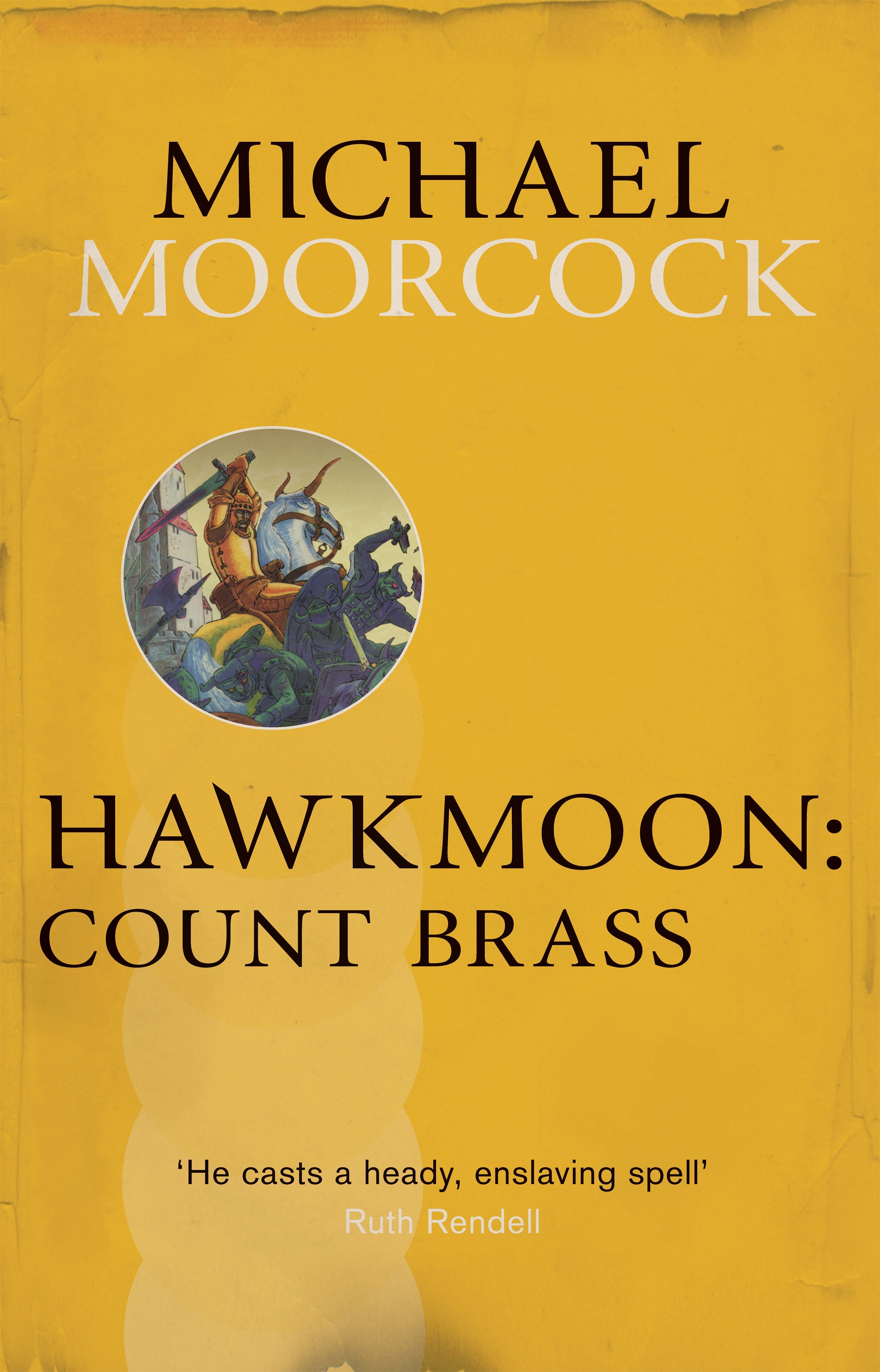 Hawkmoon Count Brass Gollancz