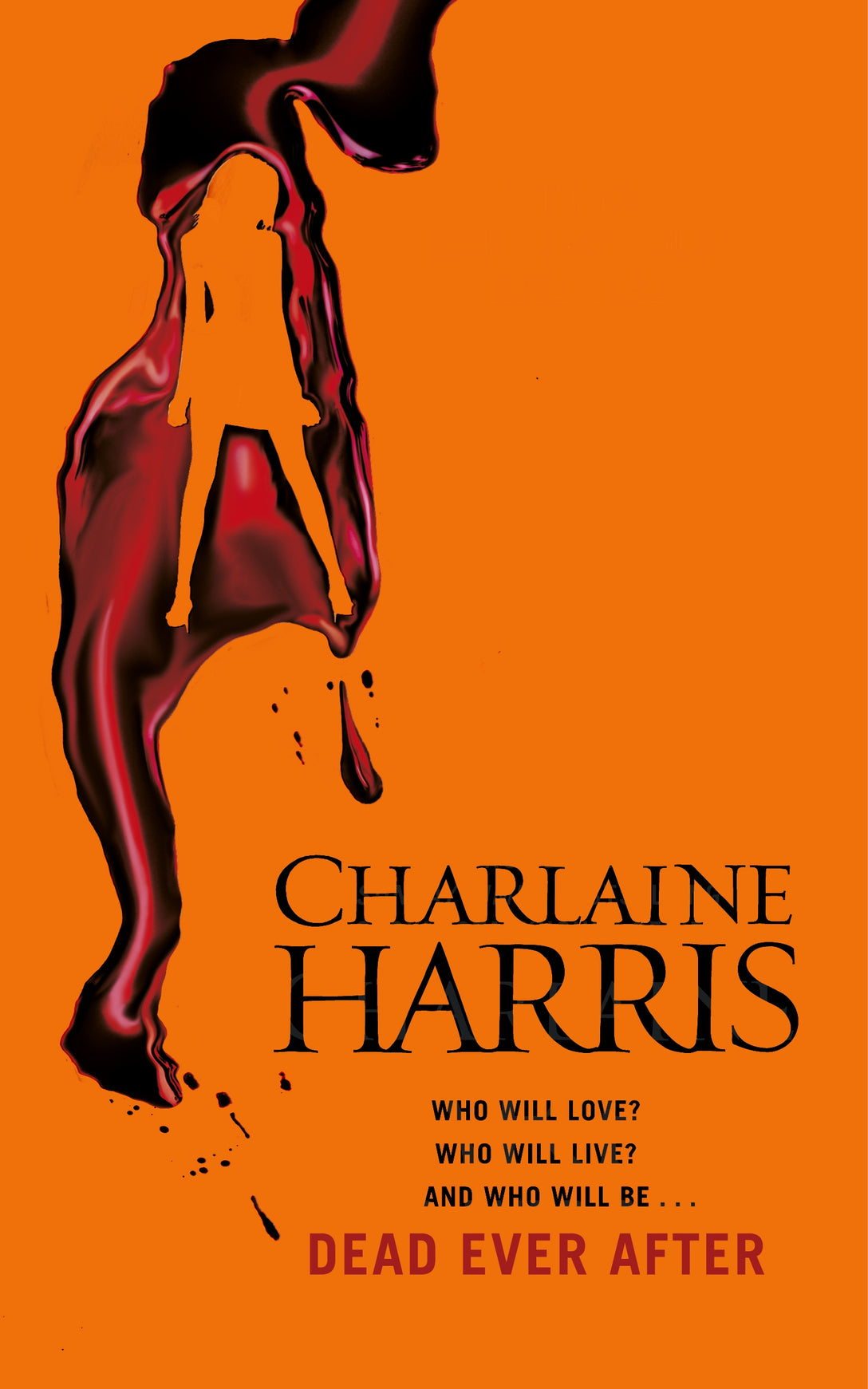 Dead Ever After by Charlaine Harris, Johanna Parker