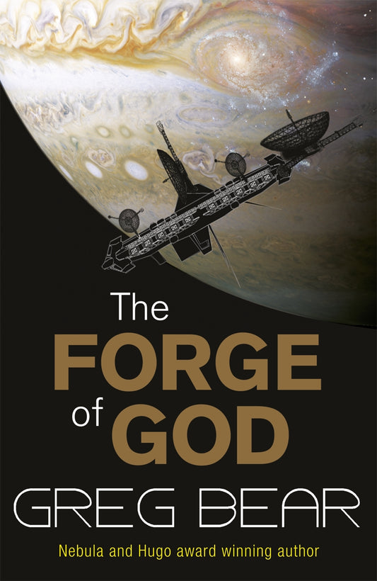 The Forge Of God by Greg Bear