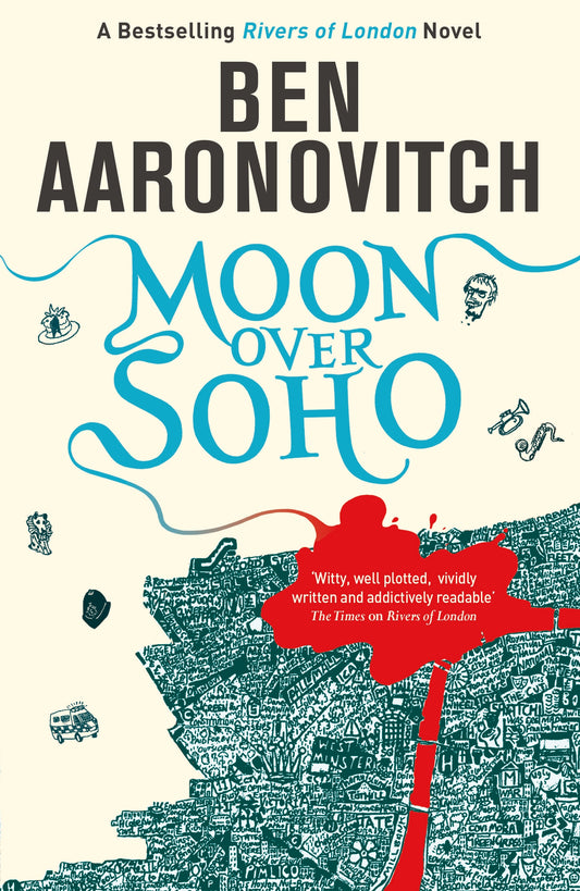 Moon Over Soho by Ben Aaronovitch