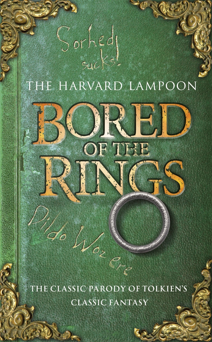 Bored Of The Rings by The Harvard Lampoon