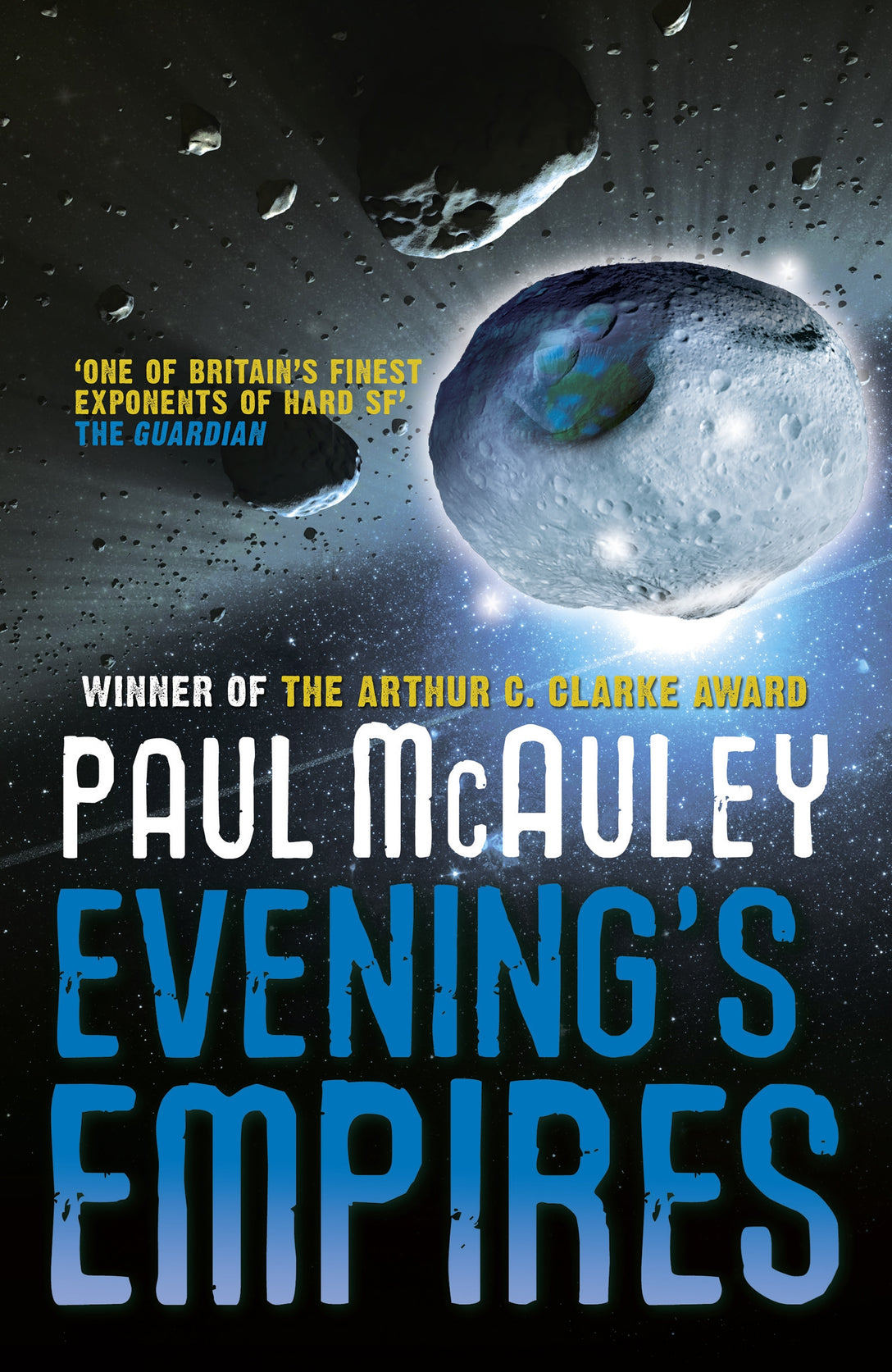 Evening's Empires by Paul McAuley