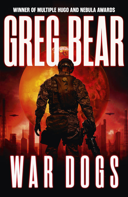 War Dogs by Greg Bear