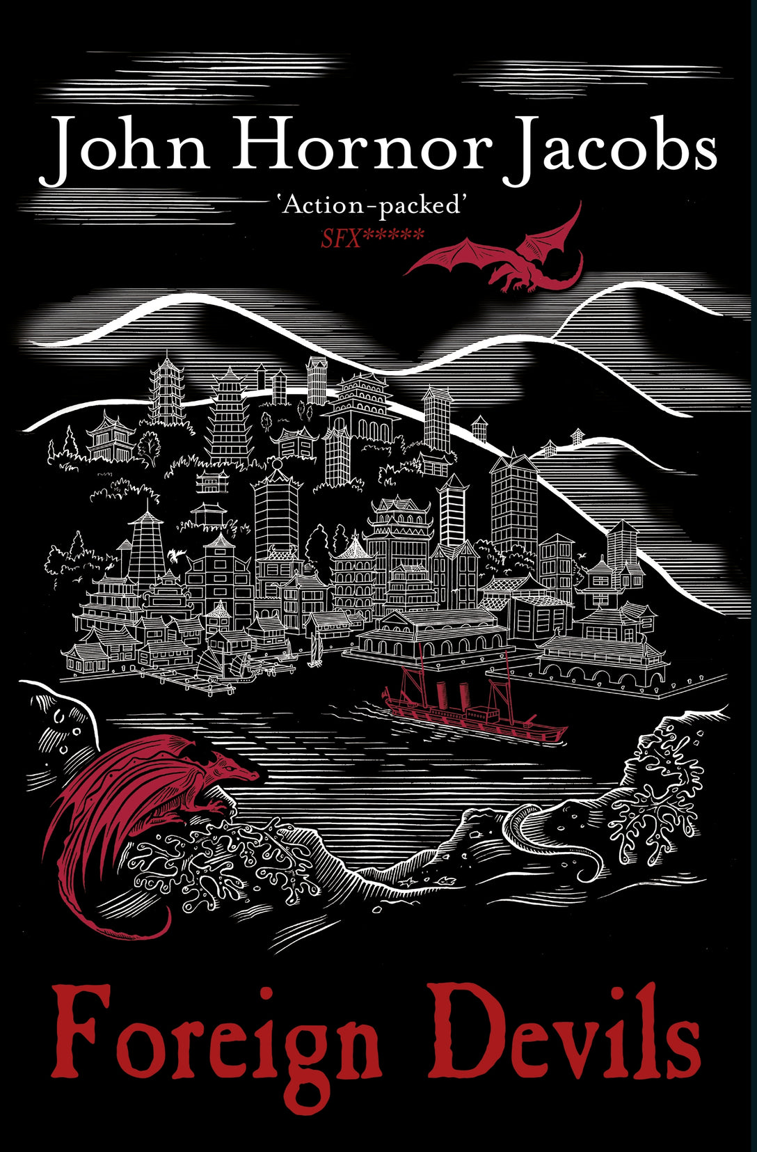 Foreign Devils by John Hornor Jacobs