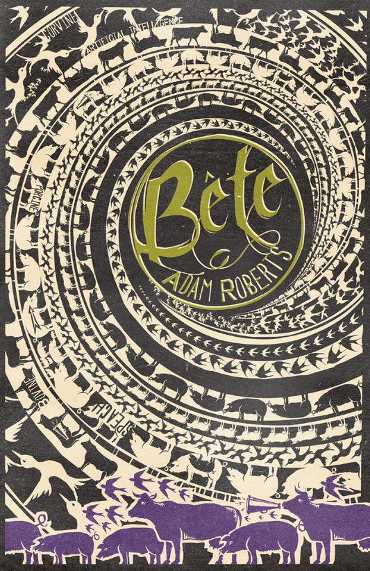 Bête by Adam Roberts