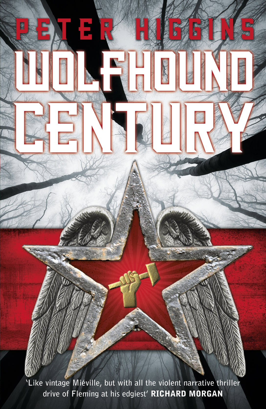 Wolfhound Century by Peter Higgins