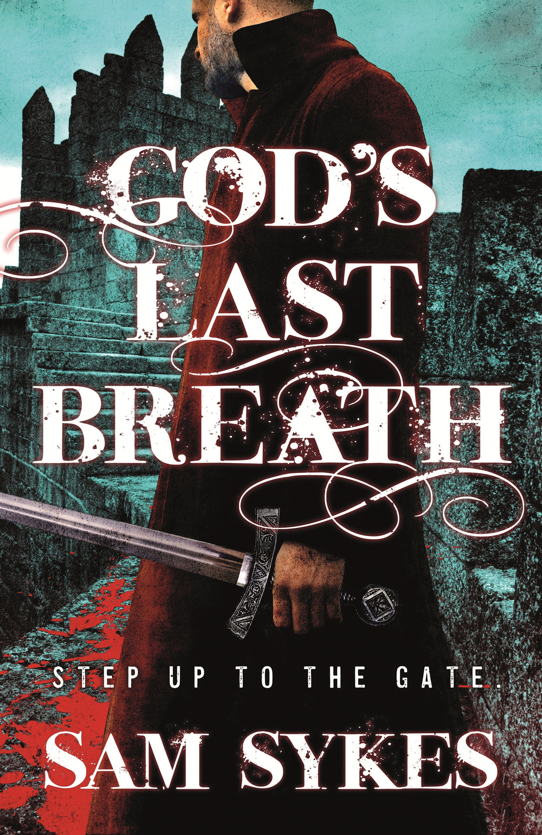 God's Last Breath by Sam Sykes