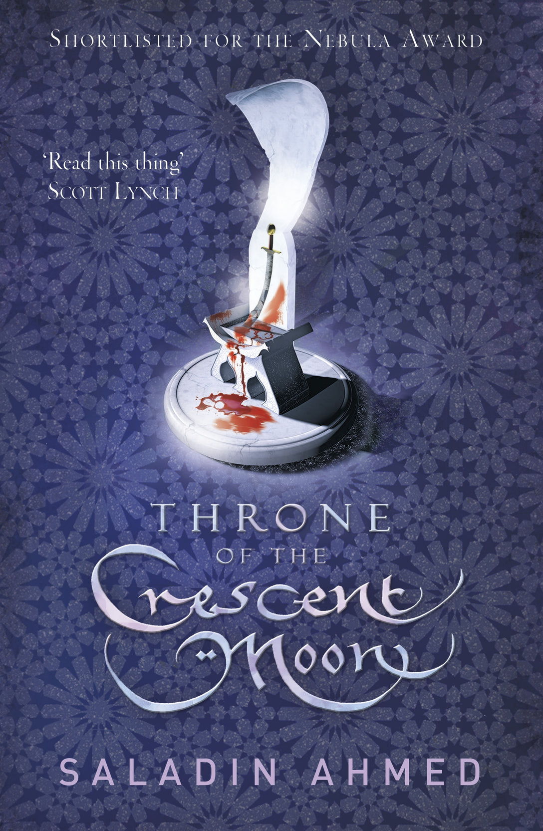 Throne of the Crescent Moon by Saladin Ahmed