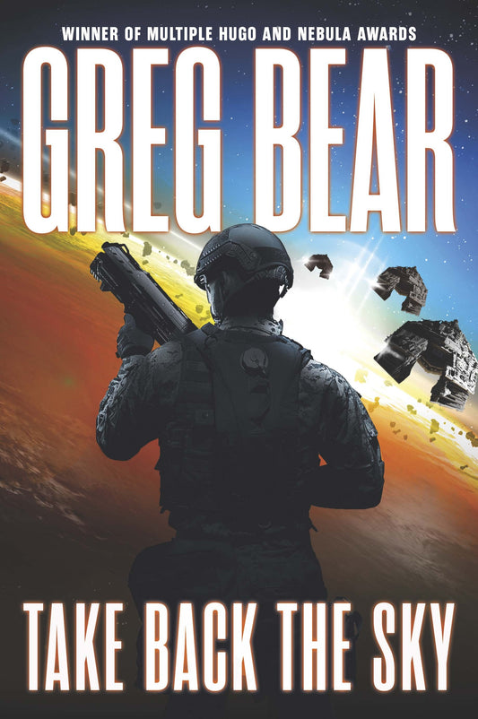 Take Back the Sky by Greg Bear