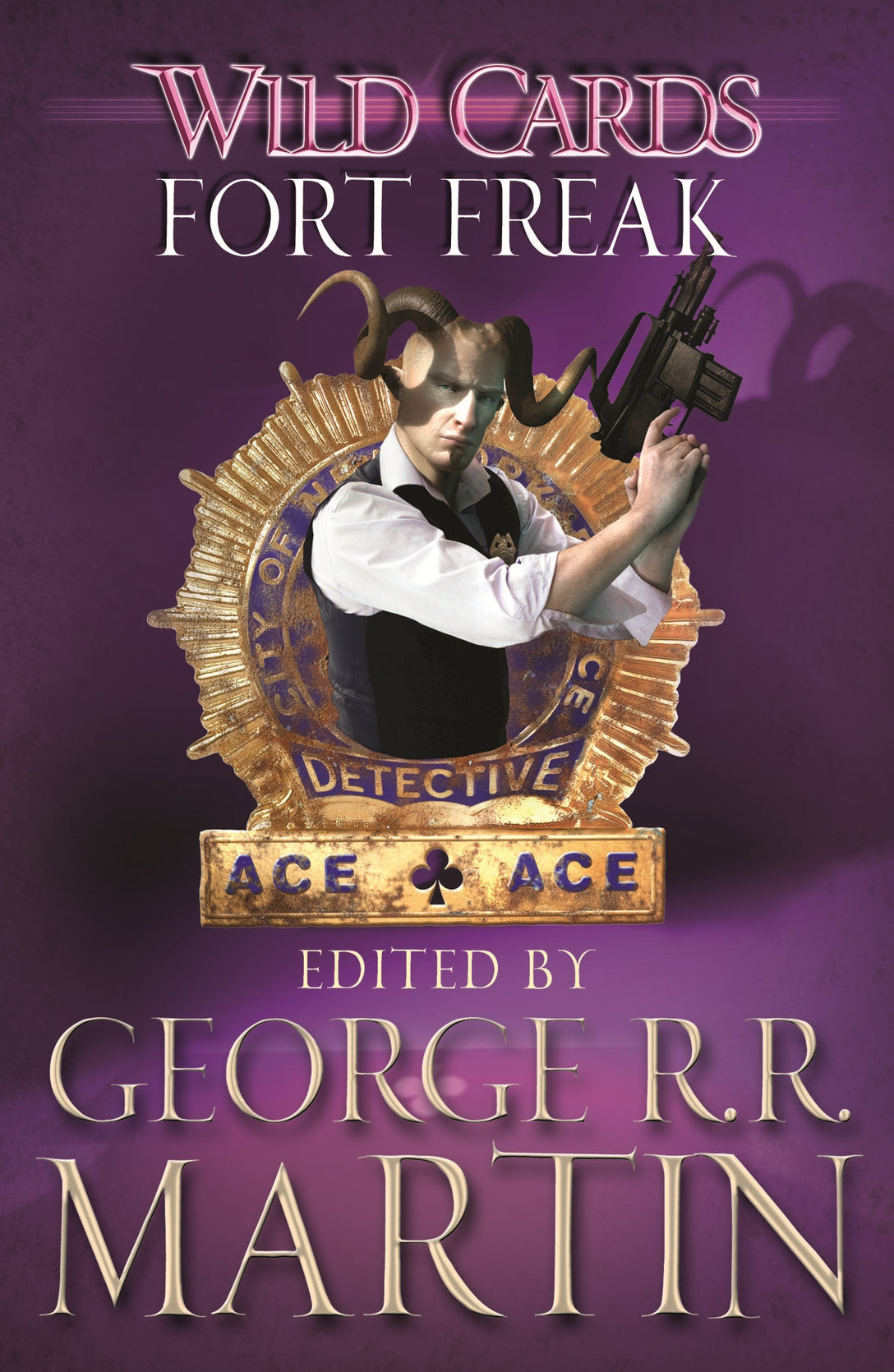 Wild Cards: Fort Freak by George R.R. Martin