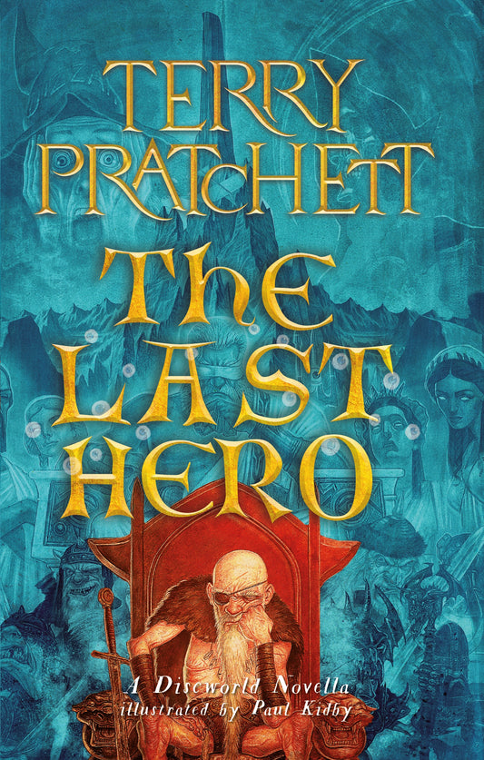 The Last Hero by Terry Pratchett, Paul Kidby