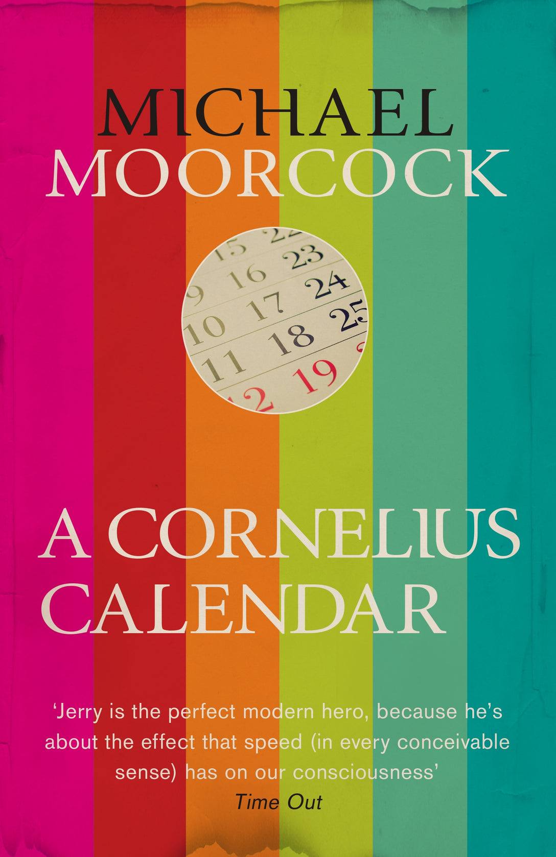 A Cornelius Calendar by Michael Moorcock