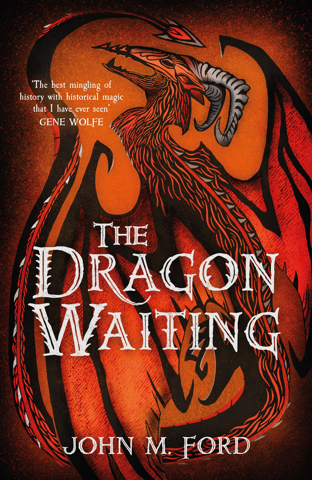 The Dragon Waiting by John M. Ford