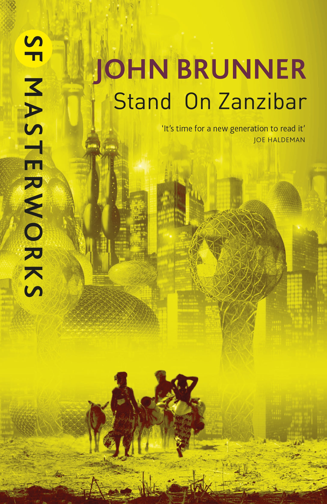 Stand On Zanzibar by John Brunner