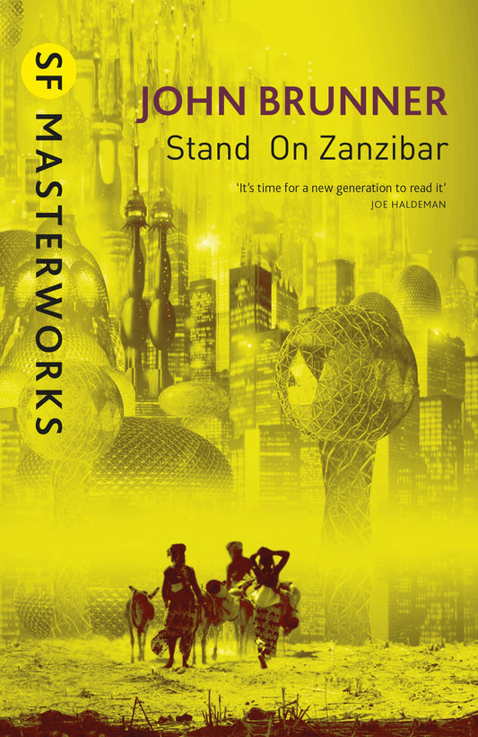 Stand On Zanzibar by John Brunner
