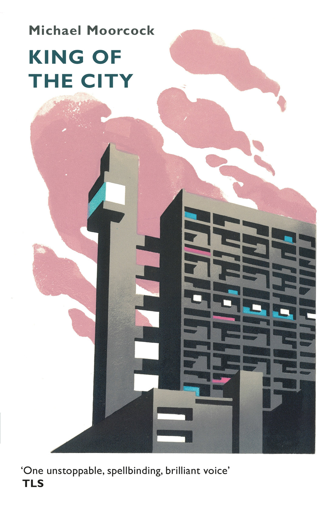 King of the City by Michael Moorcock