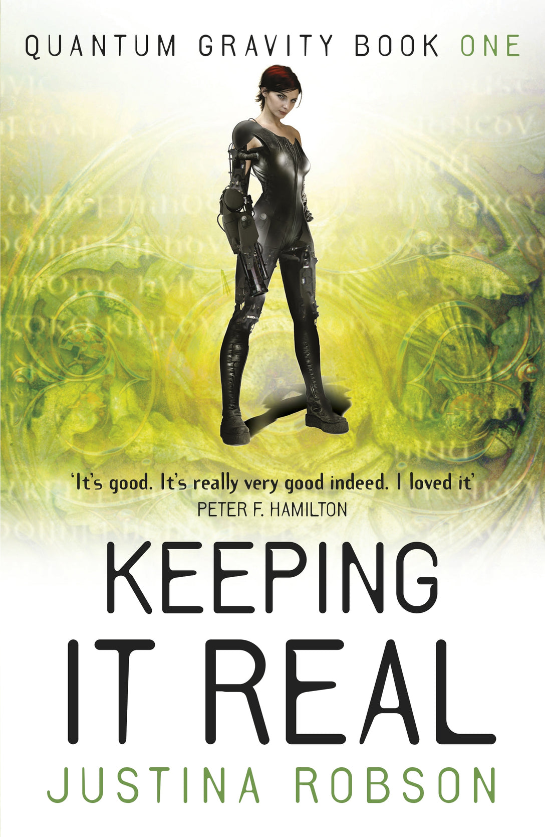 Keeping It Real by Justina Robson
