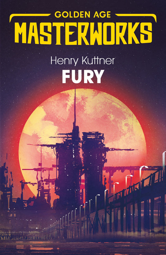 Fury by Henry Kuttner