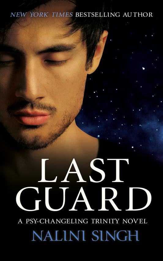 Last Guard by Nalini Singh