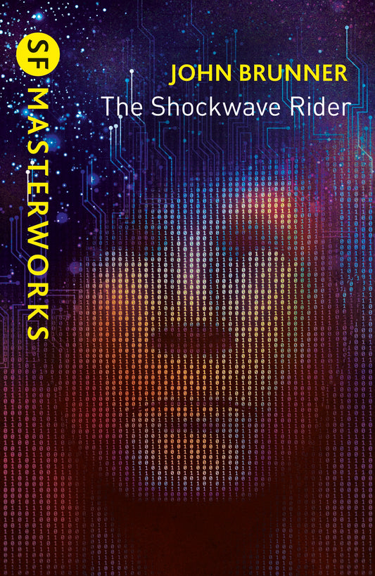 The Shockwave Rider by John Brunner