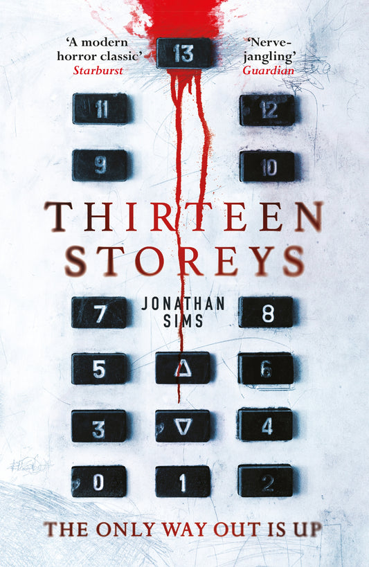 Thirteen Storeys by Jonathan Sims