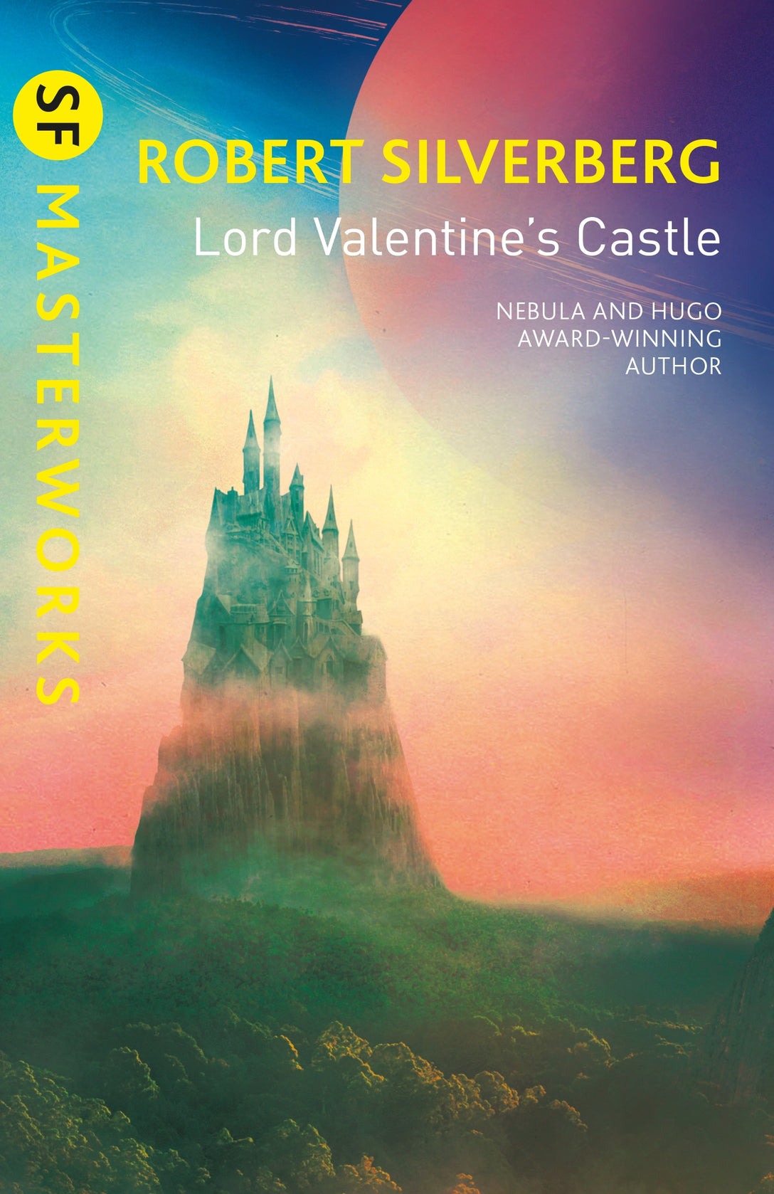 Lord Valentine's Castle by Robert Silverberg