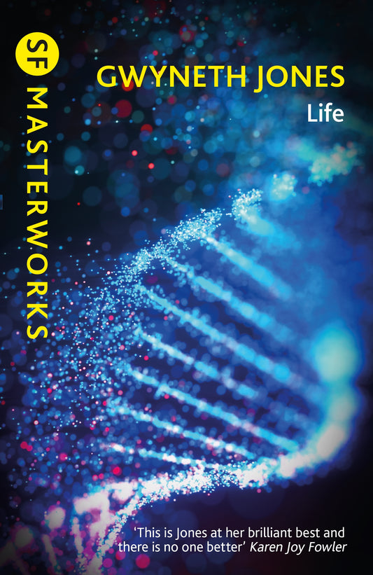 Life by Gwyneth Jones