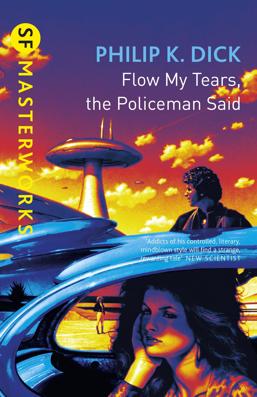 Flow My Tears, The Policeman Said by Philip K Dick