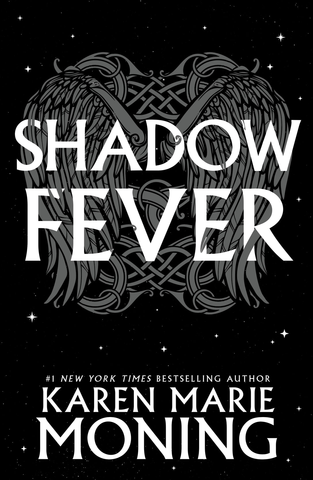 Shadowfever by Karen Marie Moning