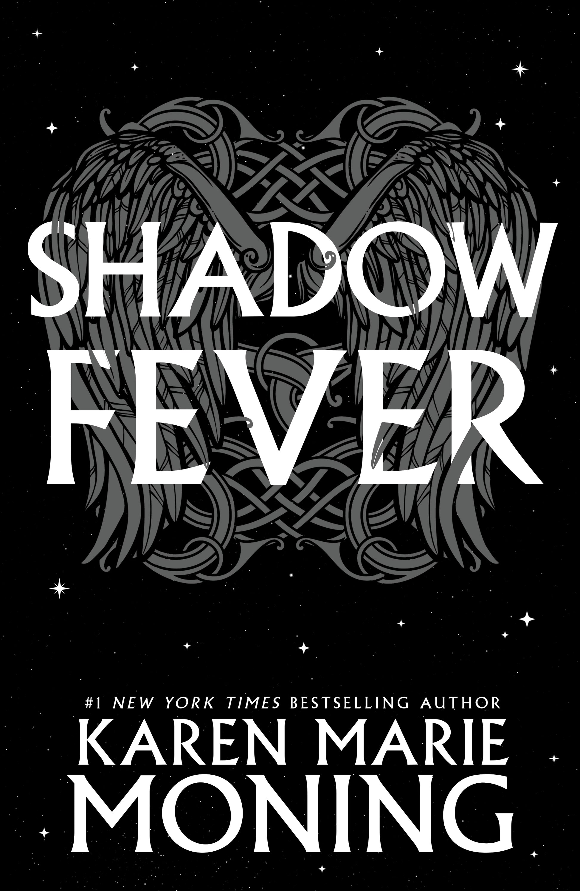 Shadowfever by Karen Marie Moning