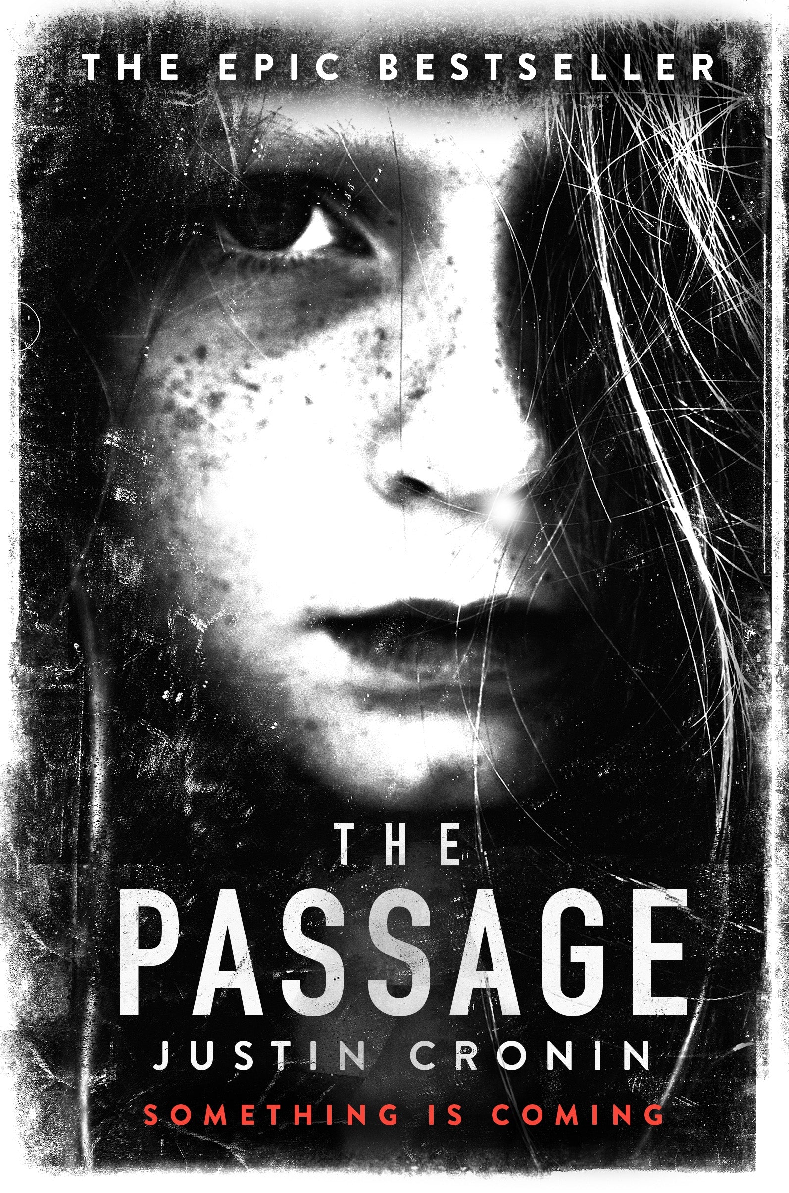 The Passage by Justin Cronin