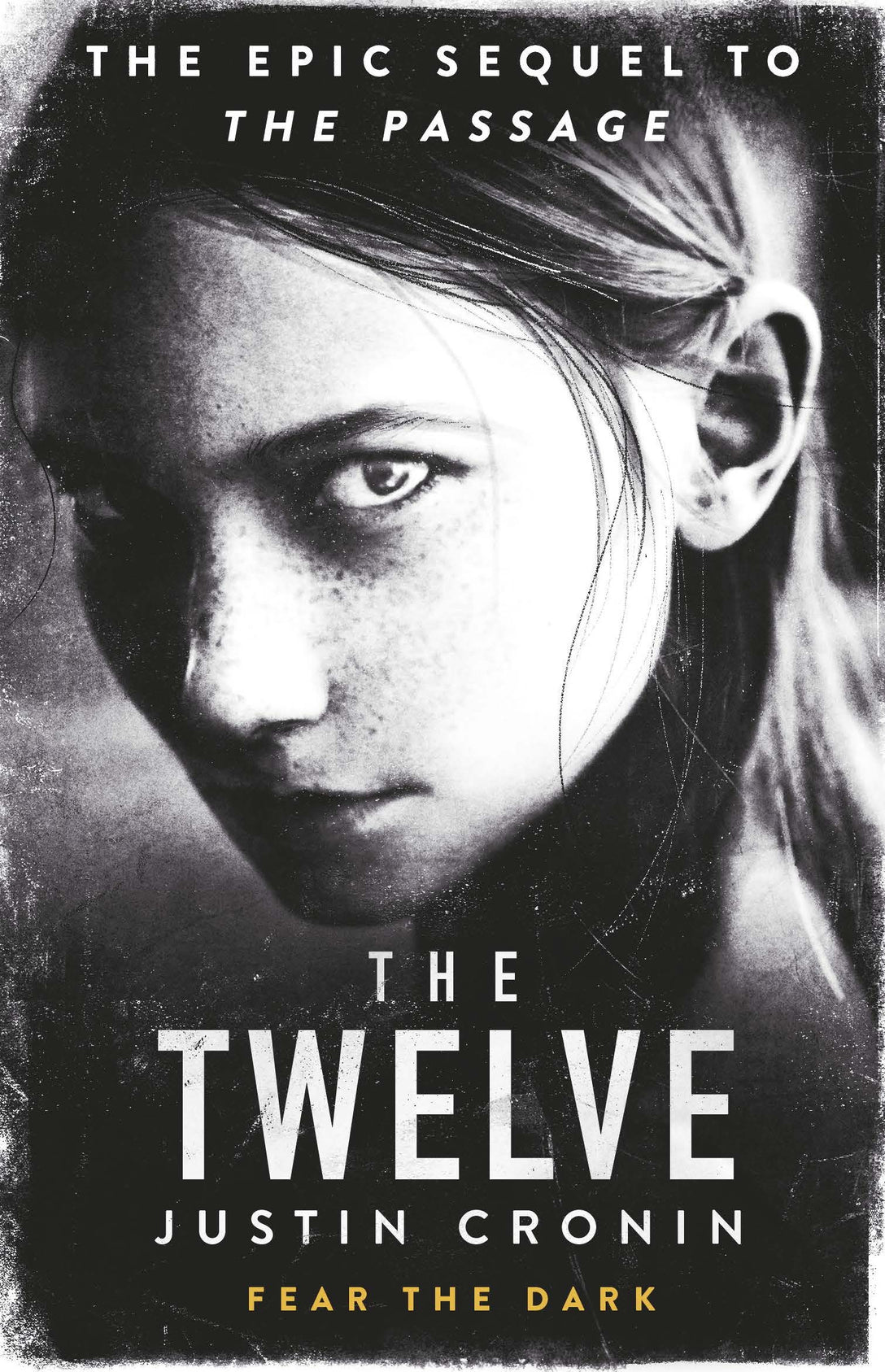 The Twelve by Justin Cronin