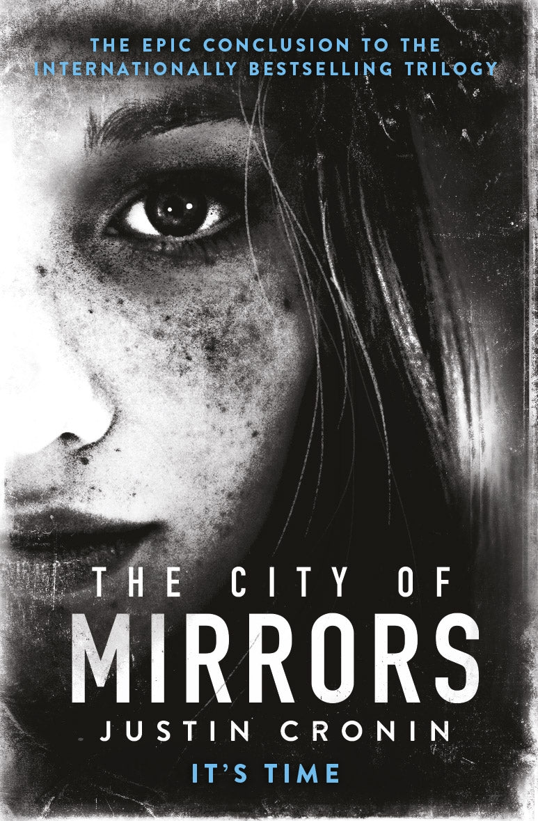 The City of Mirrors by Justin Cronin