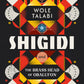 Shigidi and the Brass Head of Obalufon by Wole Talabi