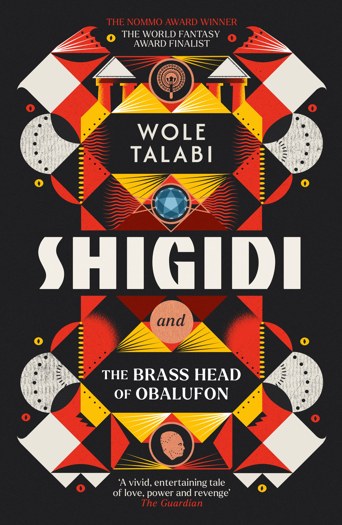 Shigidi and the Brass Head of Obalufon by Wole Talabi